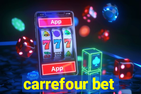 carrefour bet